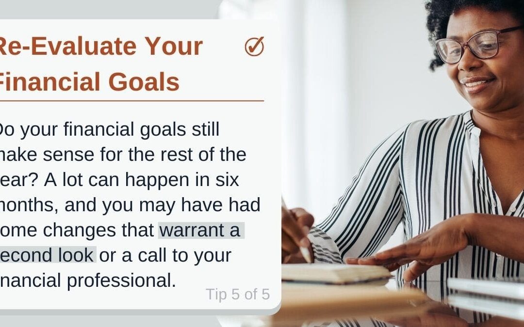 Re-Evaluate Your Financial Goals